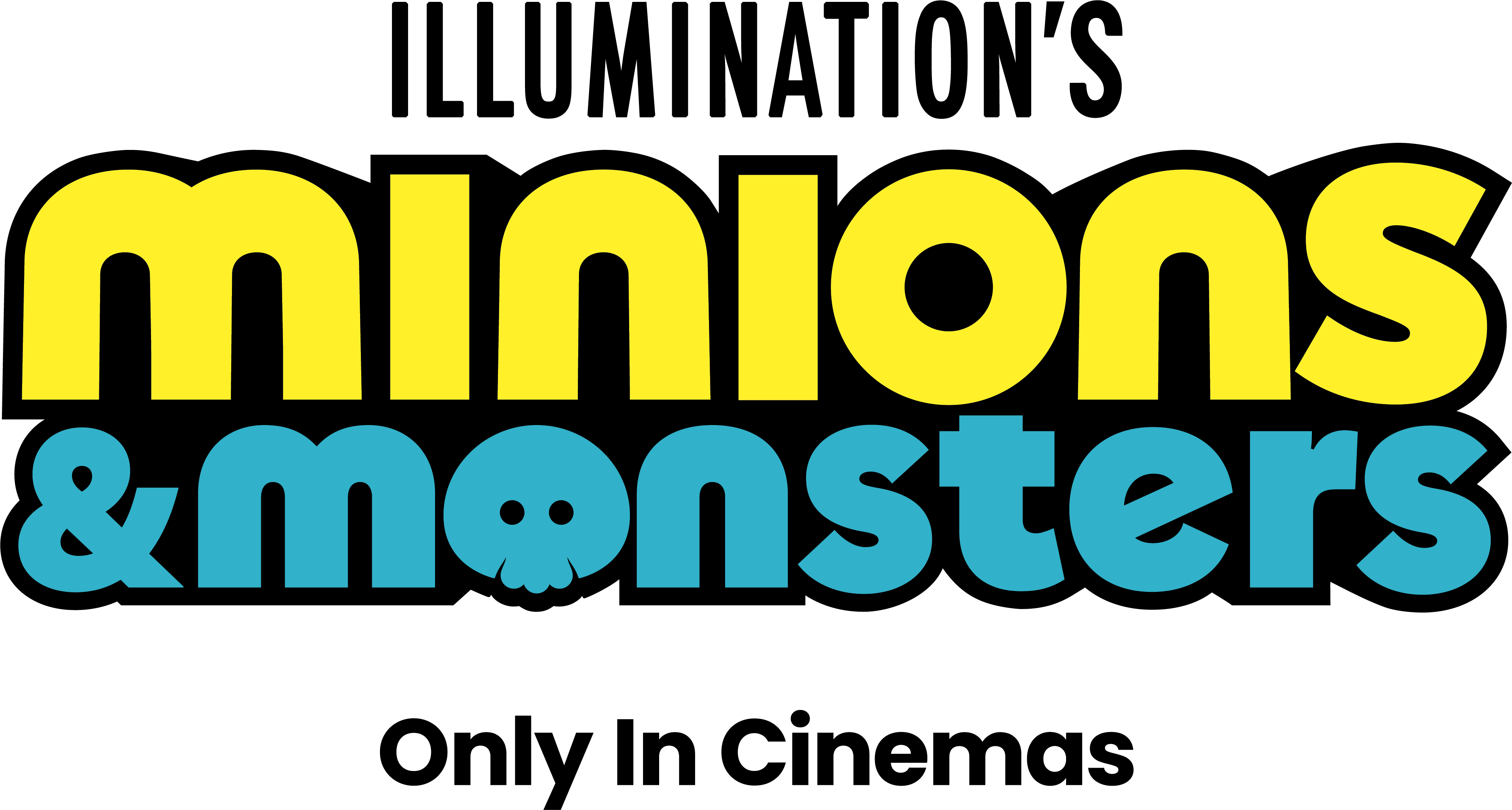 Illumination's Minions & Monsters — Only In Cinemas